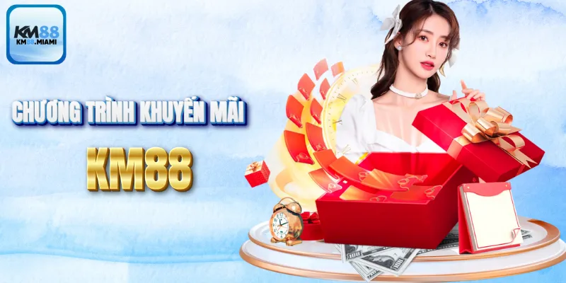 KM88 🔥 Nhà Cái Trực Tuyến Đình Đám Mới Ra Mắt 2025 9 Chương trình khuyến mãi đặc biệt hấp dẫn trên hệ thống